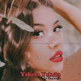 Album cover of Yıkıla Yıkıla