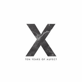 Album cover of Aufect X - Ten Years of Aufect