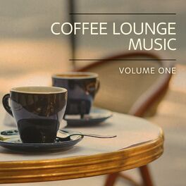 Album cover of Coffee Lounge Music, Vol. 1