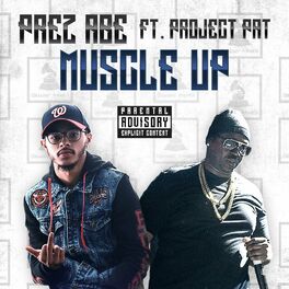 Album cover of MUSCLE UP (feat. Project Pat)