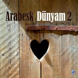 Album cover of Arabesk Dünyam Vol. 2