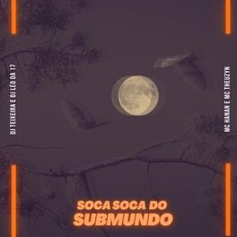 Album cover of Soca Soca do Submundo