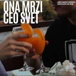 Album cover of Ona Mrzi Ceo Svet
