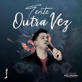 Album cover of Tente Outra Vez
