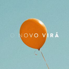Album cover of O Novo Virá