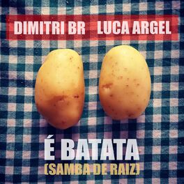 Album cover of É Batata (Samba de Raiz)