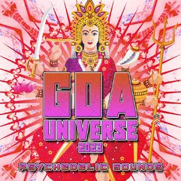 Album cover of Goa Universe 2023 - Psychedelic Sounds