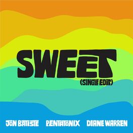 Album cover of Sweet (Single Edit)