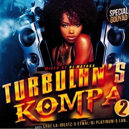 Album cover of Turbulan's Kompa, Vol. 2 (Special Gouyad Mixed by DJ Mayass)