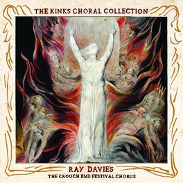 Album cover of The Kinks Choral Collection By Ray Davies and The Crouch End Festival Chorus