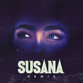 Album cover of SUSANA (Remix) (feat. Jory Boy)