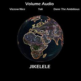Album cover of Jikelele (feat. Tali, Vizzow Nice & Dane the Ambitious)