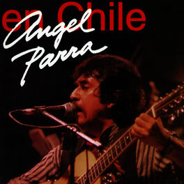 Album cover of Angel Parra en Chile (En Vivo)