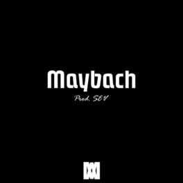 Album cover of Maybach