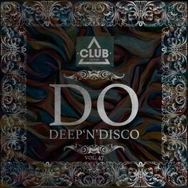 Album cover of Do Deep'n'disco, Vol. 47