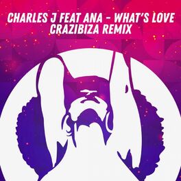 Album cover of What's Love (Crazibiza Remix)