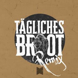 Album cover of Täglich Brot (Remix)