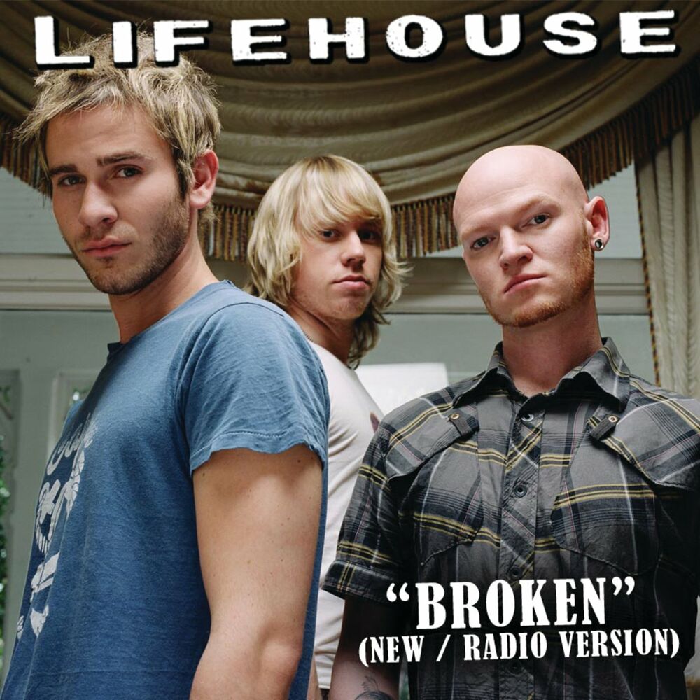 Broken (New/Radio Version) от <b>Lifehouse</b> - год выпуска 2008.