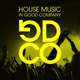 Album cover of House Music In Good Company, Vol. 1