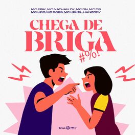 Album cover of Chega De Briga