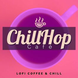 Album cover of Lo-Fi Coffee & Chill - Vol. 1
