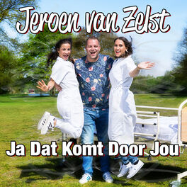 Album cover of Ja Dat Komt Door Jou