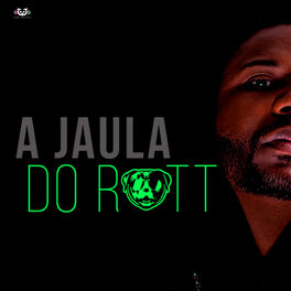 Album cover of A Jaula Do Rott