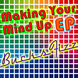 Album cover of Making Your Mind Up EP