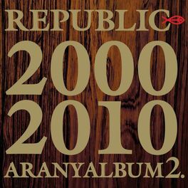Album cover of Aranyalbum 2. 2000-2010