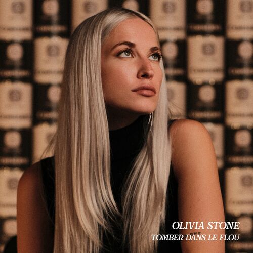 Olivia Stone - Tomber dans le flou : chansons et paroles | Deezer