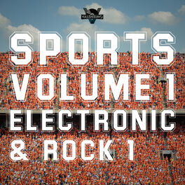 Album cover of Sports: Electronic & Rock, Vol. 1