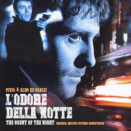 Album cover of L'odore della notte - The Scent of the Night (Original Motion Picture Soundtrack)