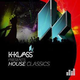 Album cover of K-Klass Presents: House Classics