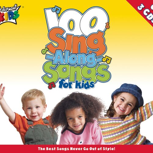 Cedarmont Kids - 100 Singalong Songs For Kids: Lyrics And Songs | Deezer