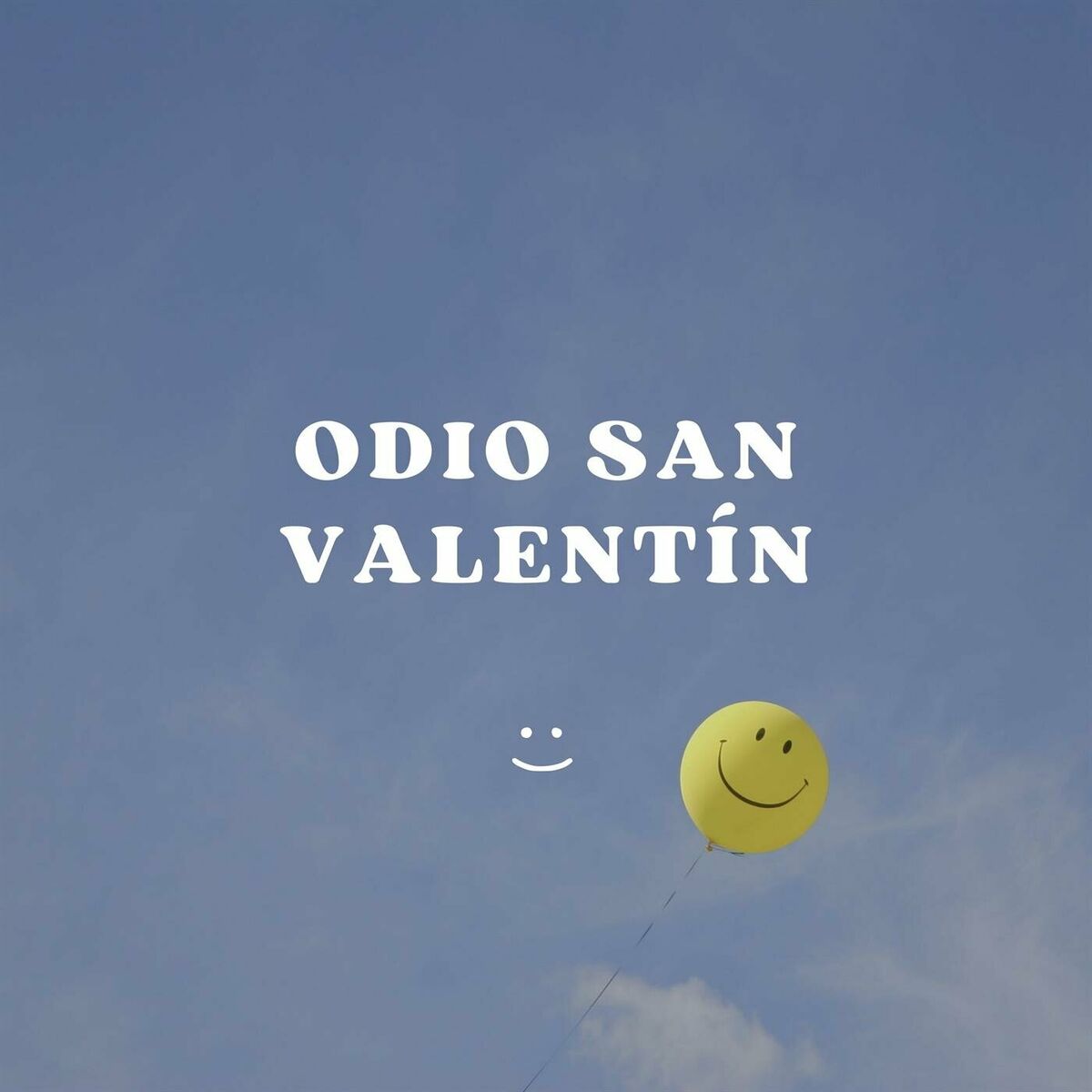 Various Artists – odio san valentín: tekstovi i pesme | Deezer