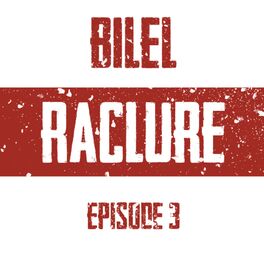 Album cover of Raclure (Épisode 3)