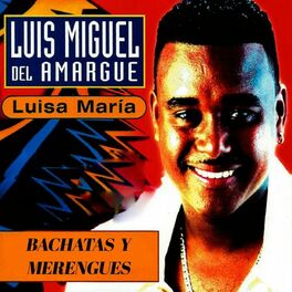 Album cover of Luis Miguel del Amargue 