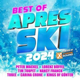 Album cover of Best of Après Ski 2024 Powered by Xtreme Sound
