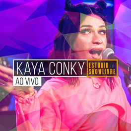Album cover of Kaya Conky no Estúdio Showlivre (Ao Vivo)