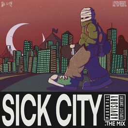 Album cover of SICK CITY: THE MIX