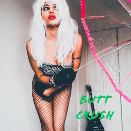 Album cover of Butt Crush