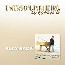 Album cover of Eu Estava Lá (Playback)