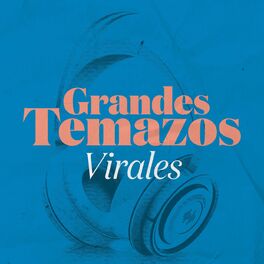 Album cover of Grandes Temazos: Virales