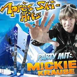 Album cover of Après Ski Hits Party mit Mickie Krause