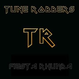 Album cover of Fiesta Rhumba with The Tune Robbers