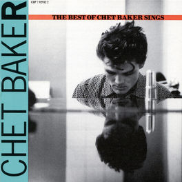Album cover of Let's Get Lost: The Best Of Chet Baker Sings