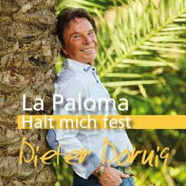 Album cover of La Paloma - Halt Mich Fest