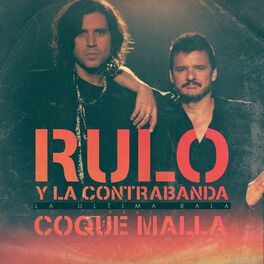Album cover of La última bala (feat. Coque Malla)