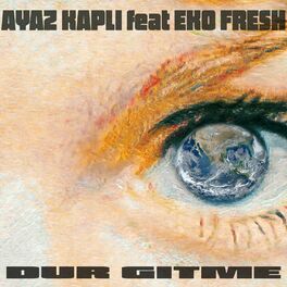 Album cover of Dur Gitme