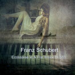Album cover of Ecossaise in A Flat Major D. 511